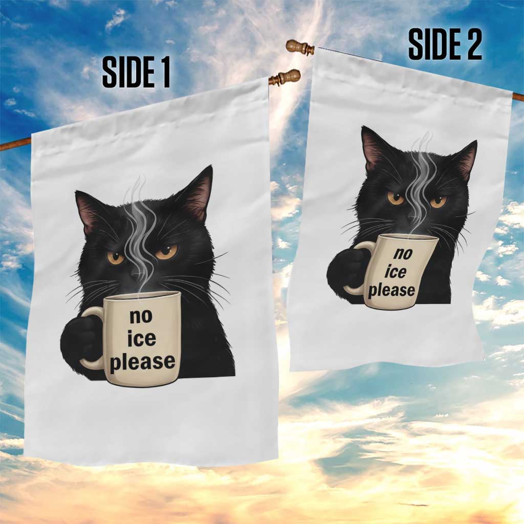 No Ice Please Garden Flag Funny Black Cat Anti ICE Meme