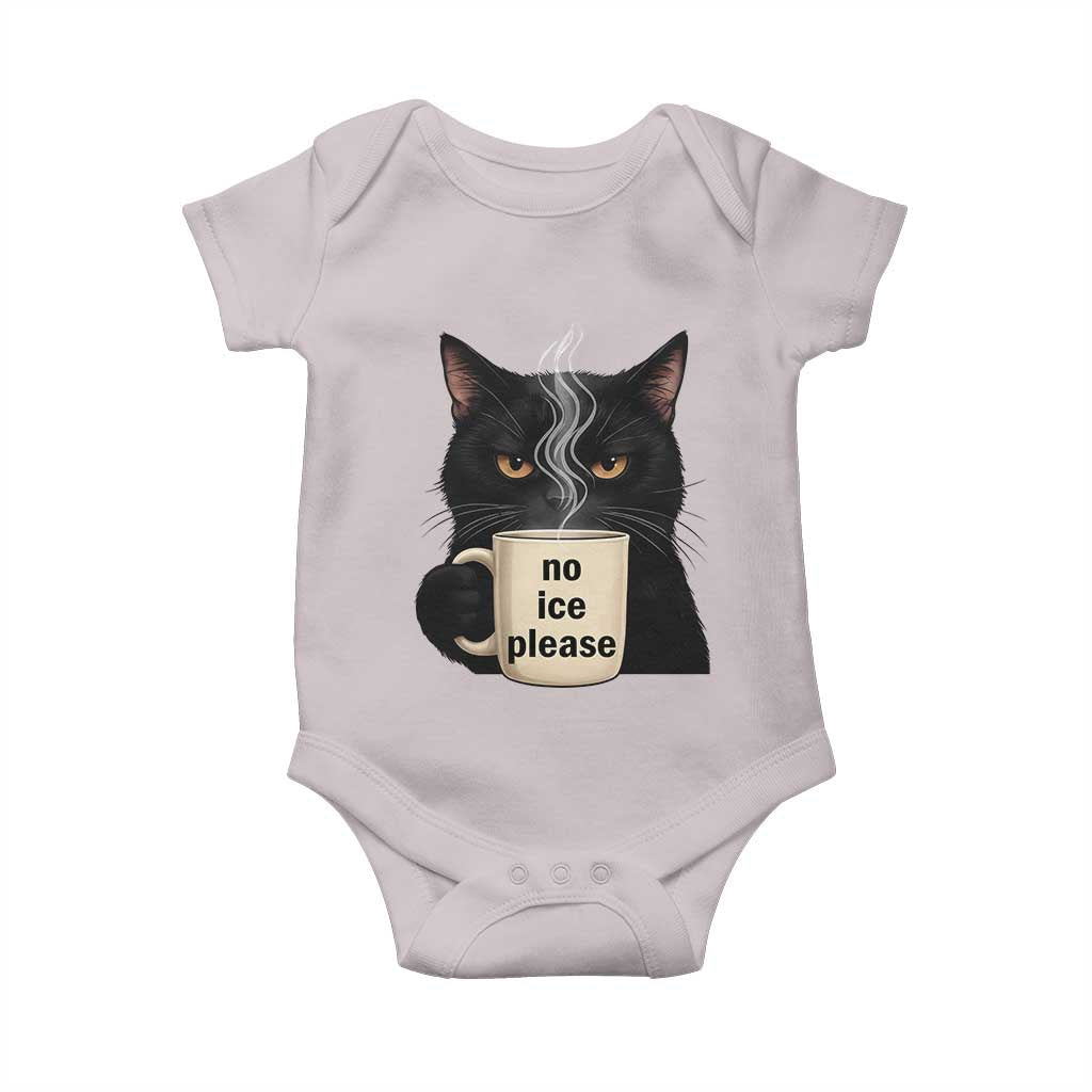 No Ice Please Baby Onesie Funny Black Cat Anti ICE Meme