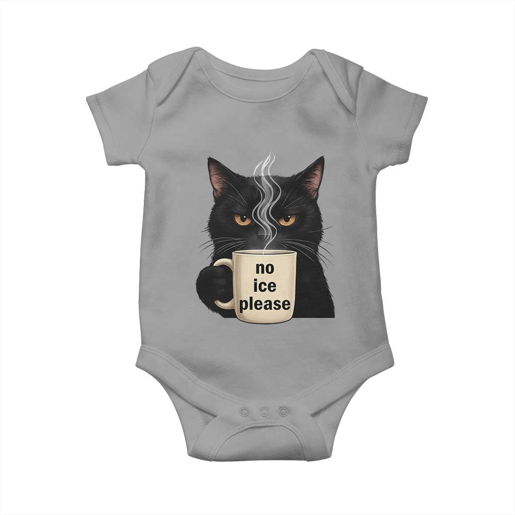 No Ice Please Baby Onesie Funny Black Cat Anti ICE Meme