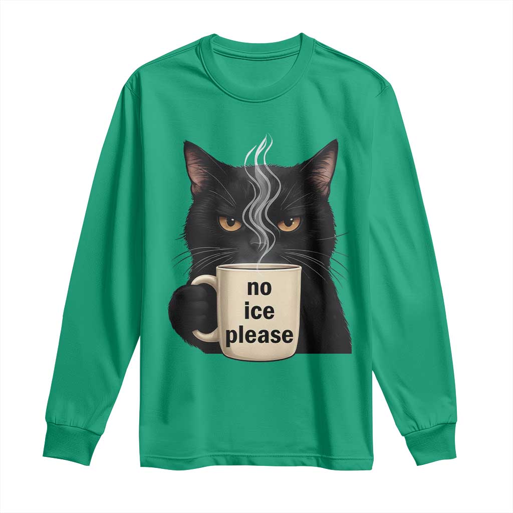 No Ice Please Long Sleeve Shirt Funny Black Cat Anti ICE Meme