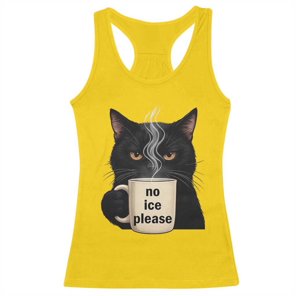 No Ice Please Racerback Tank Top Funny Black Cat Anti ICE Meme