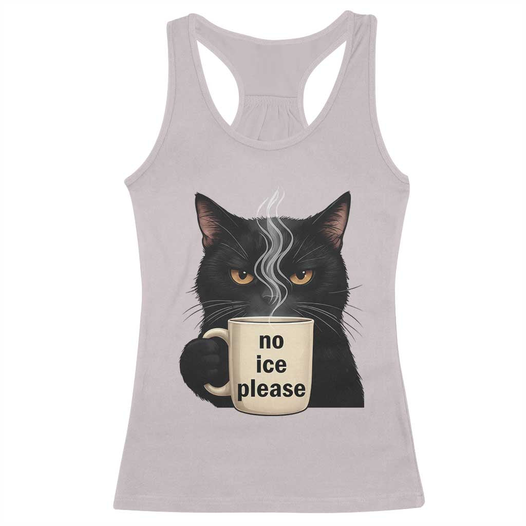 No Ice Please Racerback Tank Top Funny Black Cat Anti ICE Meme