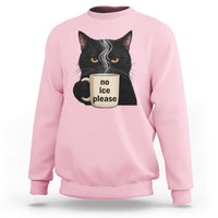 No Ice Please Sweatshirt Funny Black Cat Anti ICE Meme