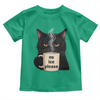 No Ice Please Toddler T Shirt Funny Black Cat Anti ICE Meme