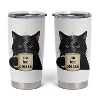 No Ice Please Tumbler Cup Funny Black Cat Anti ICE Meme