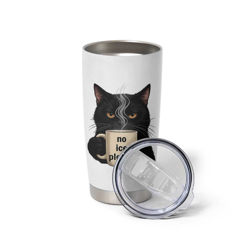 No Ice Please Tumbler Cup Funny Black Cat Anti ICE Meme