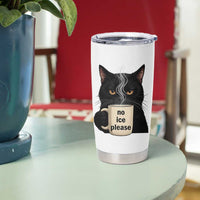 No Ice Please Tumbler Cup Funny Black Cat Anti ICE Meme