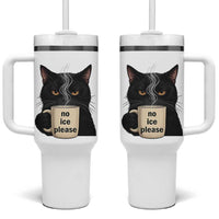 No Ice Please Tumbler With Handle Funny Black Cat Anti ICE Meme