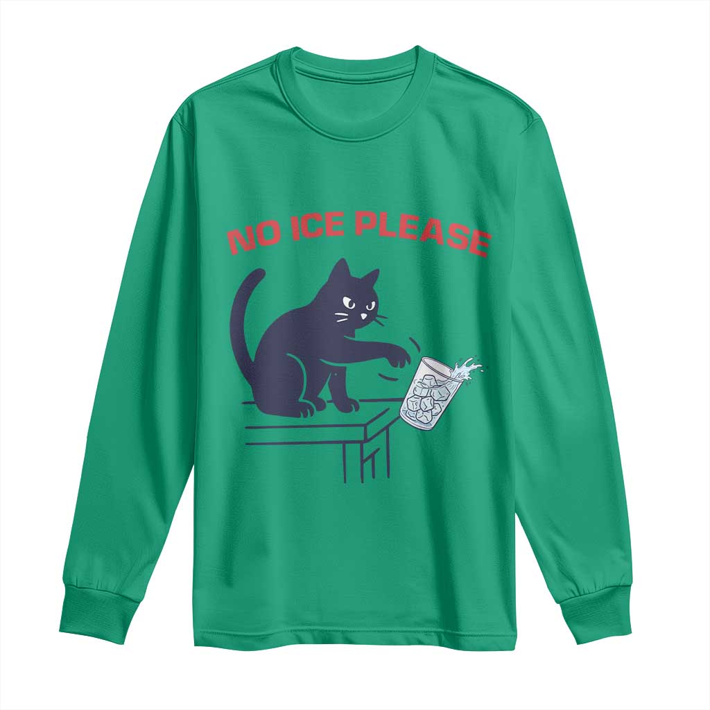 No Ice Please Long Sleeve Shirt Funny Cat Anti ICE Meme
