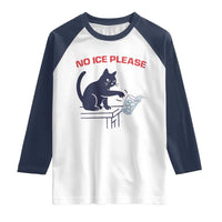 No Ice Please Raglan Shirt Funny Cat Anti ICE Meme