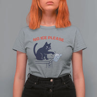 No Ice Please T Shirt For Women Funny Cat Anti ICE Meme