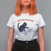 No Ice Please T Shirt For Women Funny Cat Anti ICE Meme