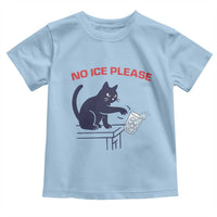 No Ice Please Toddler T Shirt Funny Cat Anti ICE Meme