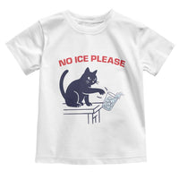 No Ice Please Toddler T Shirt Funny Cat Anti ICE Meme