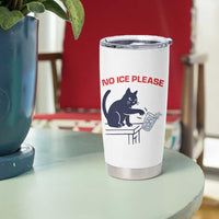 No Ice Please Tumbler Cup Funny Cat Anti ICE Meme