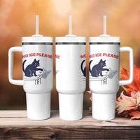 No Ice Please Tumbler With Handle Funny Cat Anti ICE Meme