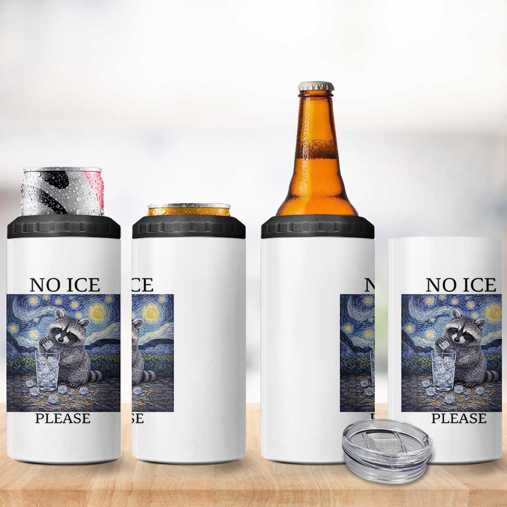 No Ice Please 4 in 1 Can Cooler Tumbler Starry Night Raccoon Trash Panda Anti ICE Meme