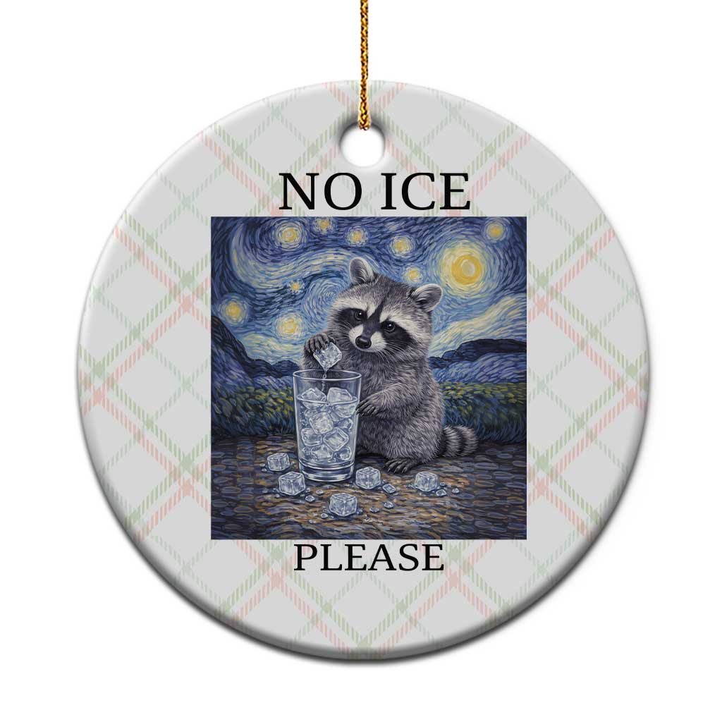 No Ice Please Ceramic Ornament Starry Night Raccoon Trash Panda Anti ICE Meme
