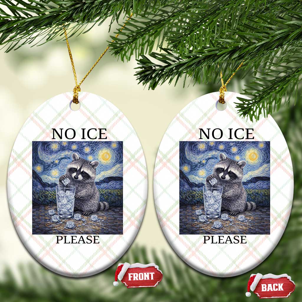 No Ice Please Ceramic Ornament Starry Night Raccoon Trash Panda Anti ICE Meme