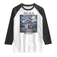 No Ice Please Raglan Shirt Starry Night Raccoon Trash Panda Anti ICE Meme