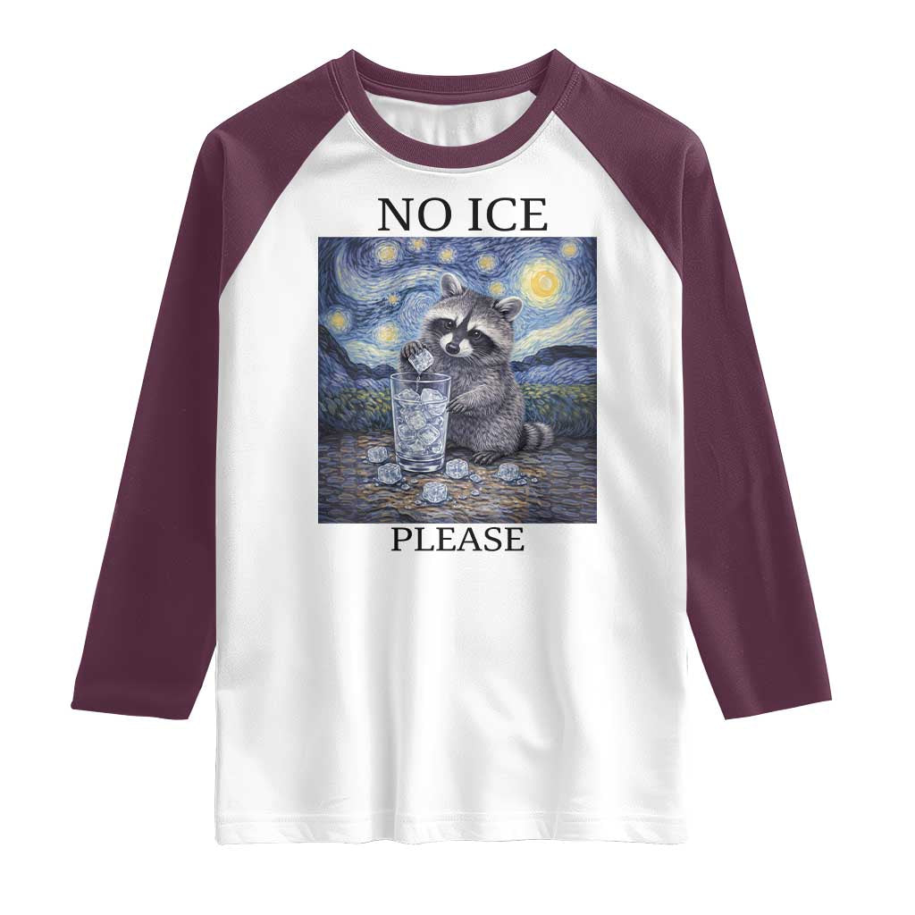 No Ice Please Raglan Shirt Starry Night Raccoon Trash Panda Anti ICE Meme