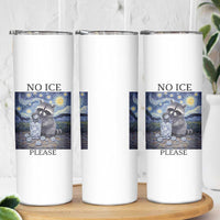 No Ice Please Skinny Tumbler Starry Night Raccoon Trash Panda Anti ICE Meme