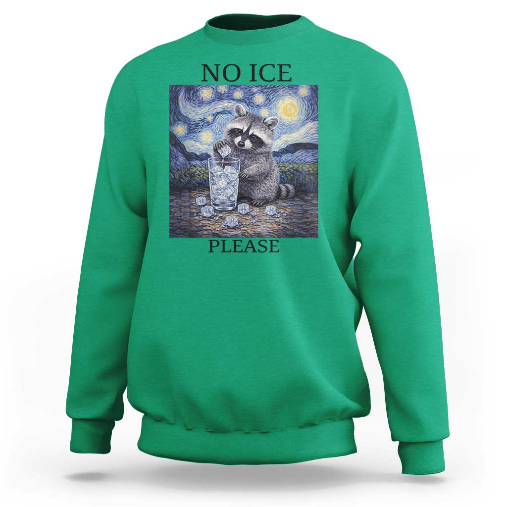 No Ice Please Sweatshirt Starry Night Raccoon Trash Panda Anti ICE Meme