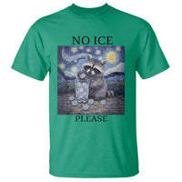 No Ice Please T Shirt Starry Night Raccoon Trash Panda Anti ICE Meme