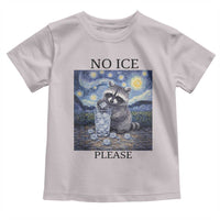 No Ice Please Toddler T Shirt Starry Night Raccoon Trash Panda Anti ICE Meme