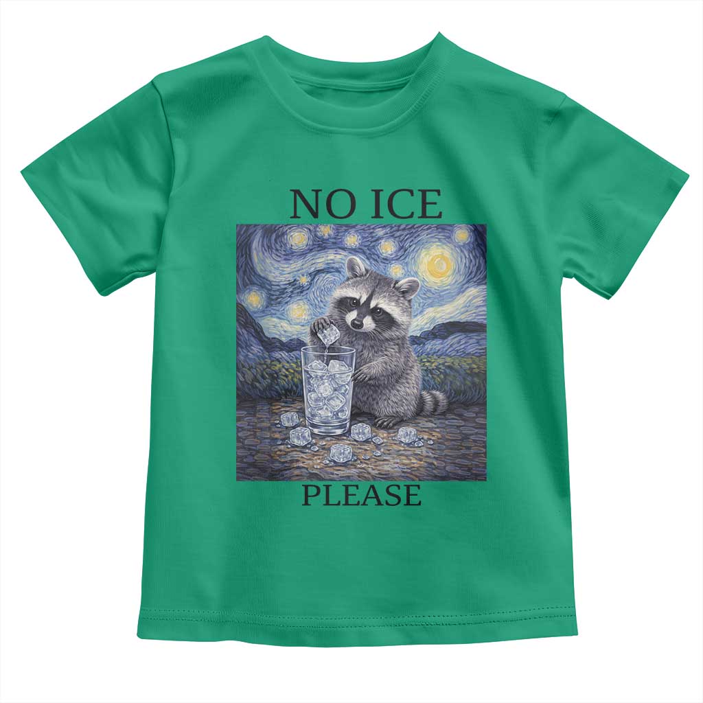 No Ice Please Toddler T Shirt Starry Night Raccoon Trash Panda Anti ICE Meme
