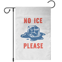 No Ice Please Garden Flag Funny Ice Cube Anti ICE Deportation Human Rights