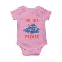 No Ice Please Baby Onesie Funny Ice Cube Anti ICE Deportation Human Rights