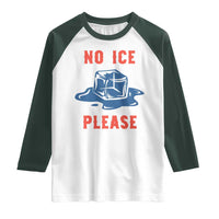 No Ice Please Raglan Shirt Funny Ice Cube Anti ICE Deportation Human Rights