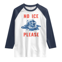 No Ice Please Raglan Shirt Funny Ice Cube Anti ICE Deportation Human Rights