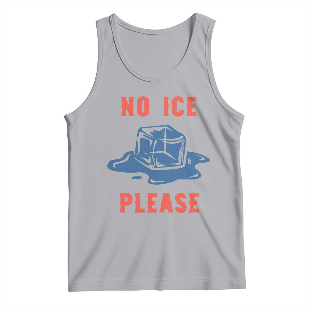 No Ice Please Tank Top Funny Ice Cube Anti ICE Deportation Human Rights