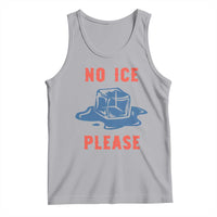 No Ice Please Tank Top Funny Ice Cube Anti ICE Deportation Human Rights