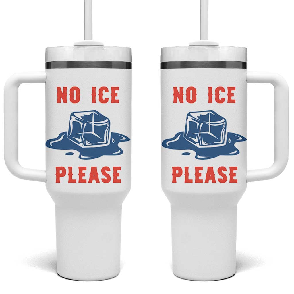 No Ice Please Tumbler With Handle Funny Ice Cube Anti ICE Deportation Human Rights