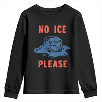 No Ice Please Youth Sweatshirt Funny Ice Cube Anti ICE Deportation Human Rights