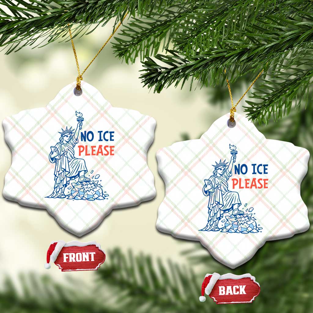 No Ice Please Ceramic Ornament Funny Statue of Liberty Anti ICE Deportation Human Rights
