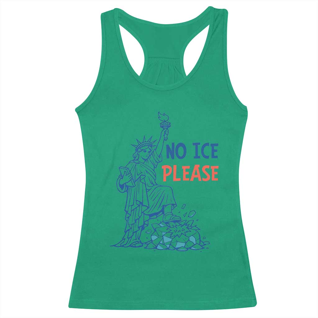 No Ice Please Racerback Tank Top Funny Statue of Liberty Anti ICE Deportation Human Rights