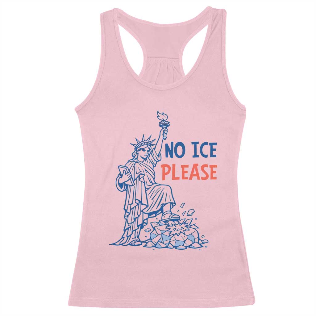 No Ice Please Racerback Tank Top Funny Statue of Liberty Anti ICE Deportation Human Rights