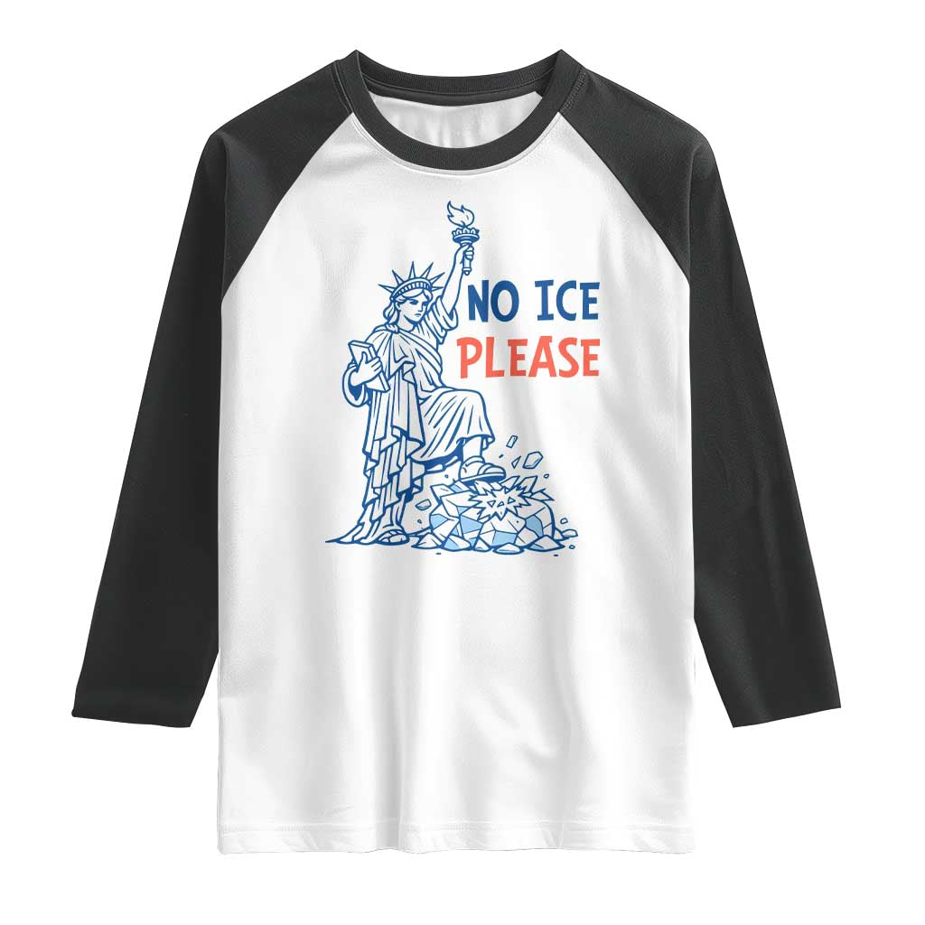 No Ice Please Raglan Shirt Funny Statue of Liberty Anti ICE Deportation Human Rights