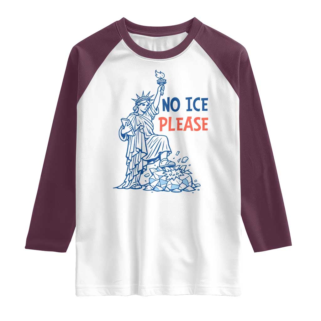 No Ice Please Raglan Shirt Funny Statue of Liberty Anti ICE Deportation Human Rights