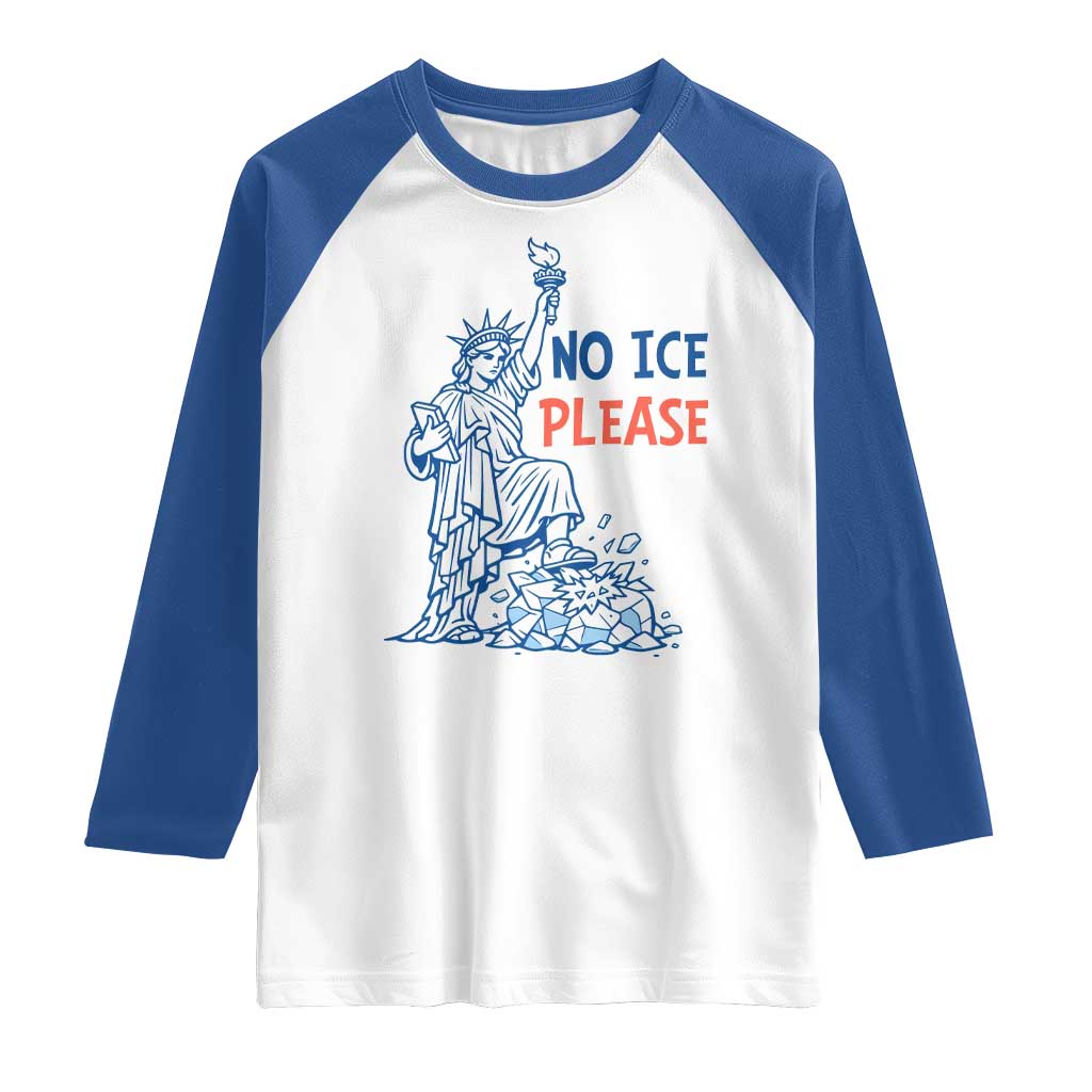 No Ice Please Raglan Shirt Funny Statue of Liberty Anti ICE Deportation Human Rights
