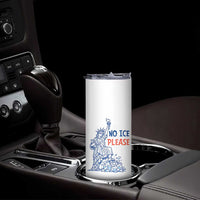 No Ice Please Skinny Tumbler Funny Statue of Liberty Anti ICE Deportation Human Rights