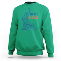 No Ice Please Sweatshirt Funny Statue of Liberty Anti ICE Deportation Human Rights