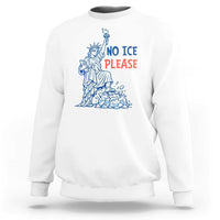 No Ice Please Sweatshirt Funny Statue of Liberty Anti ICE Deportation Human Rights