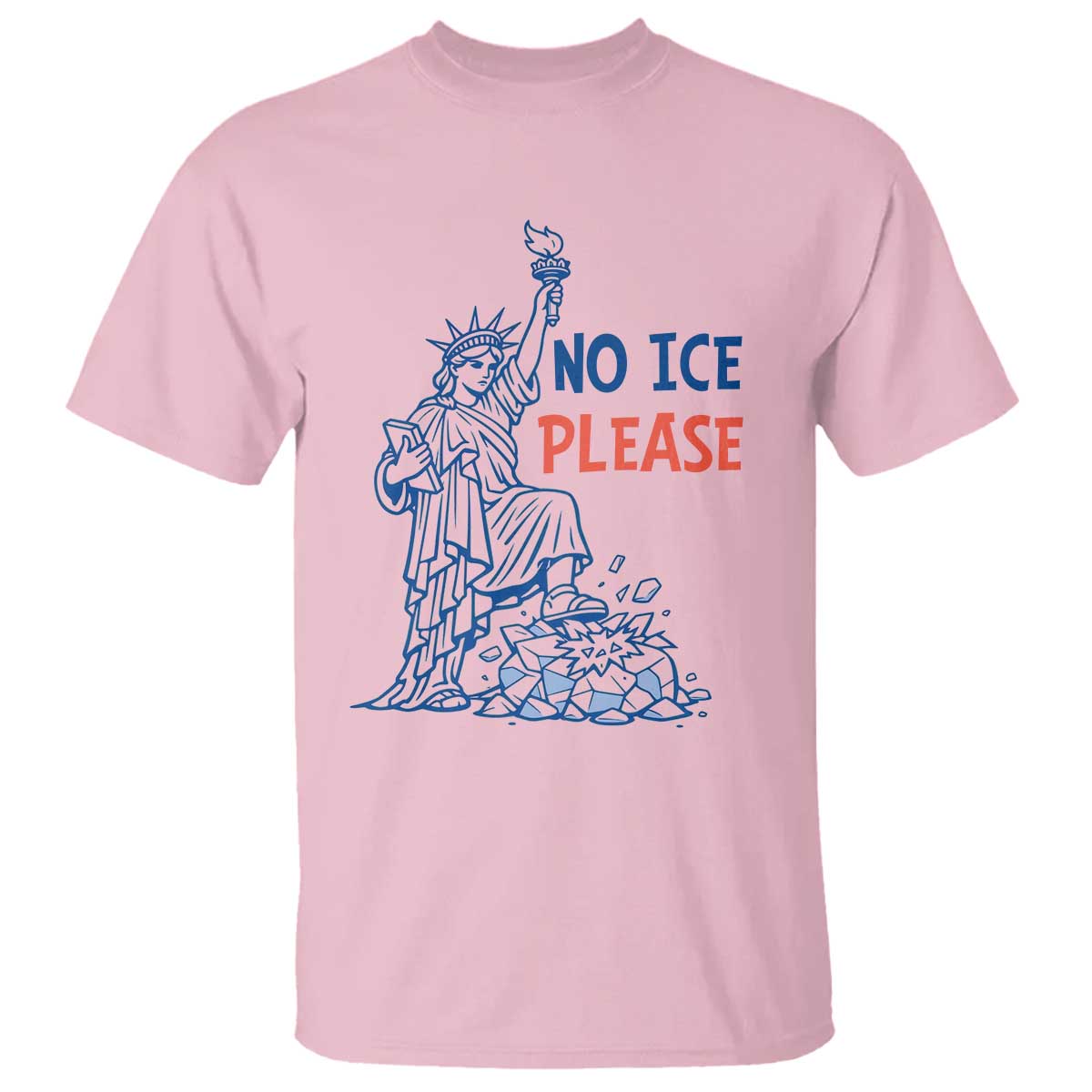 No Ice Please T Shirt Funny Statue of Liberty Anti ICE Deportation Human Rights