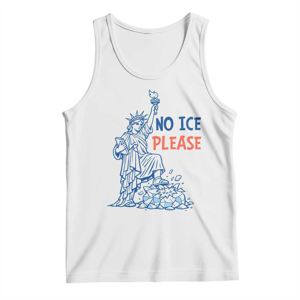 No Ice Please Tank Top Funny Statue of Liberty Anti ICE Deportation Human Rights