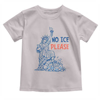 No Ice Please Toddler T Shirt Funny Statue of Liberty Anti ICE Deportation Human Rights